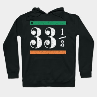 St Patrick's Day (33 1/3) Hoodie